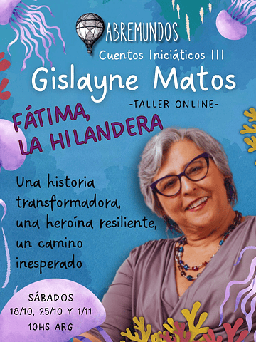 Gislayne Matos  “Fátima, la hilandera”