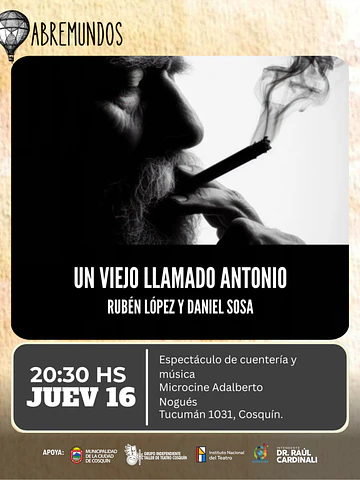 Narrar Hoy Punilla. Un Viejo Llamado Antonio