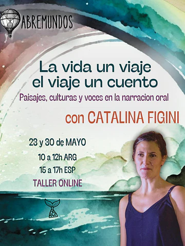 La vida un viaje, el viaje un cuento. 