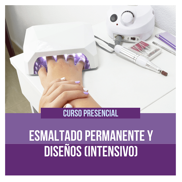 CURSO ESMALTADO PERMANENTE Y DISEÑOS (INTENSIVO)