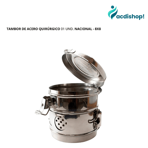 TAMBOR DE ACERO QUIRÚRGICO /01 UND. NACIONAL - 8X8