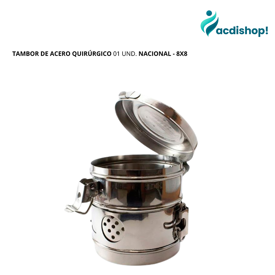 TAMBOR DE ACERO QUIRÚRGICO /01 UND. NACIONAL - 8X8 1