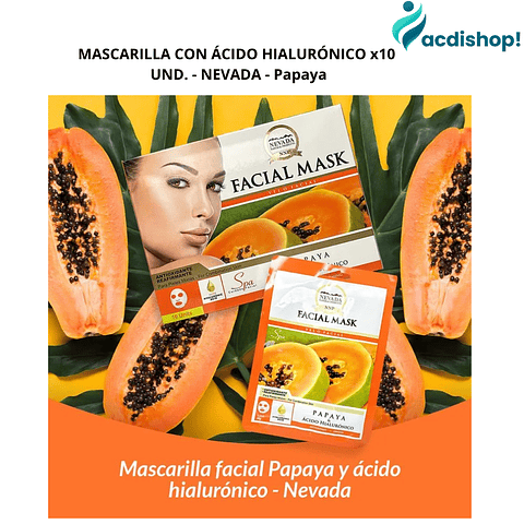 MASCARILLA CON ÁCIDO HIALURÓNICO x10 UND. - NEVADA - Papaya