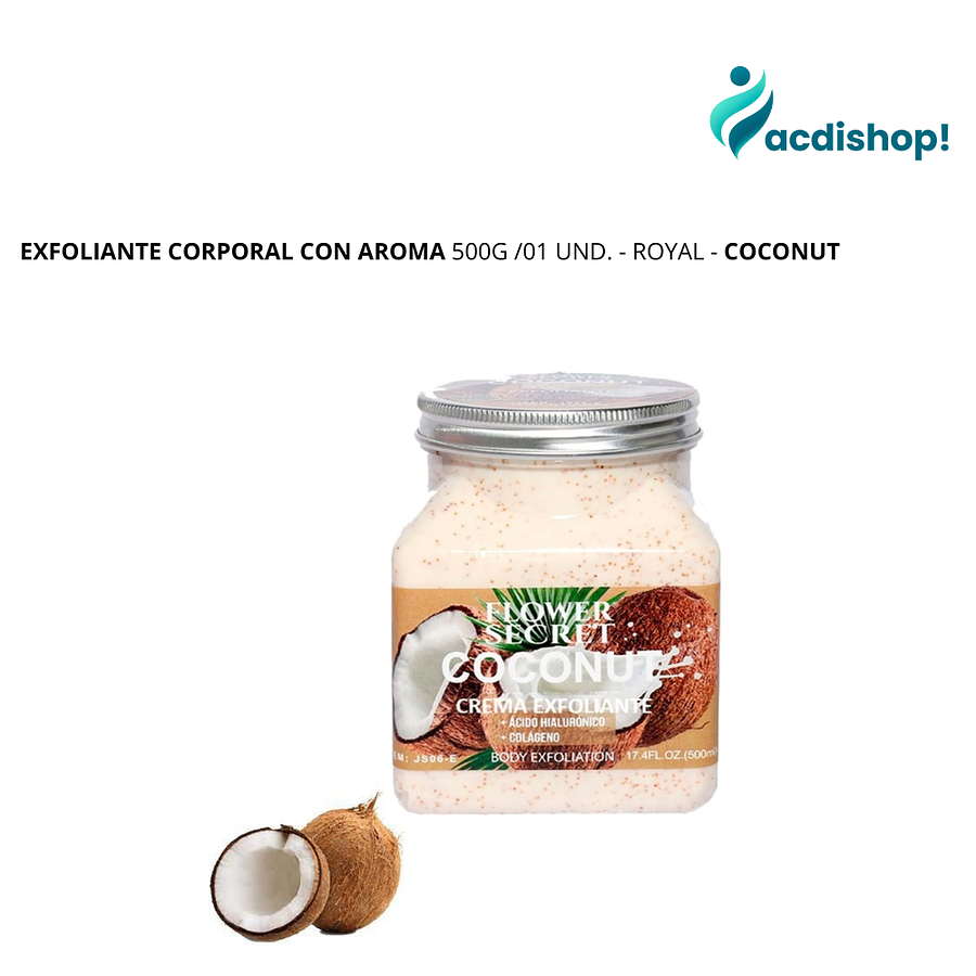 EXFOLIANTE CORPORAL CON AROMA 500G /01 UND. - ROYAL - COCONUT 1