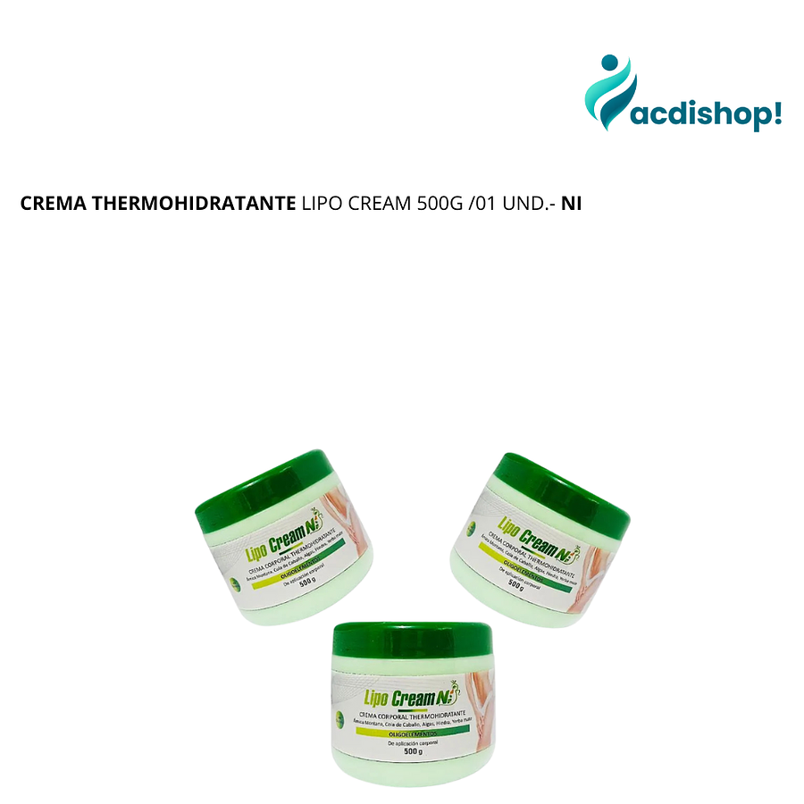 CREMA THERMOHIDRATANTE LIPO CREAM 500G /01 UND.- NI 1