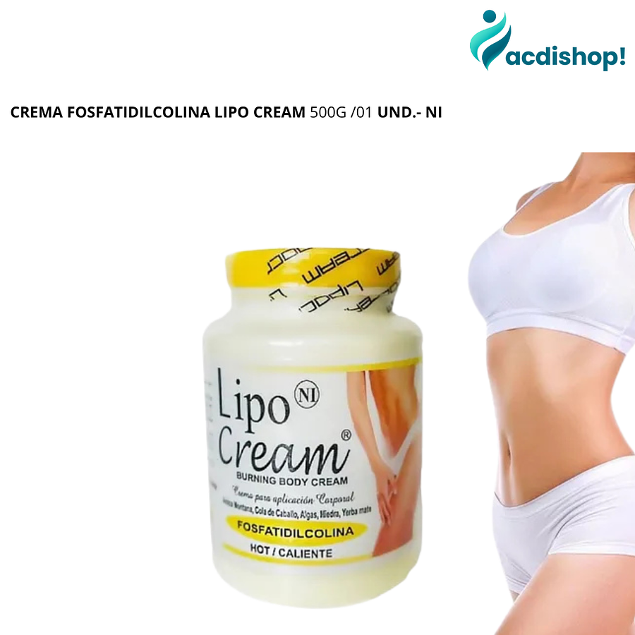 CREMA FOSFATIDILCOLINA LIPO CREAM 500G /01 UND.- NI 2