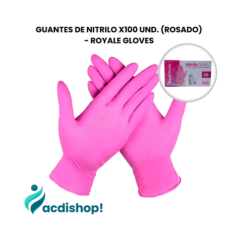 GUANTES DE NITRILO X100 UND. (ROSADO) - ROYALE GLOVES