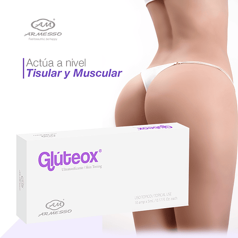 GLUTEOX (ULTRA TONIFICANTE) 5ML X 10 UND. - ARMESSO