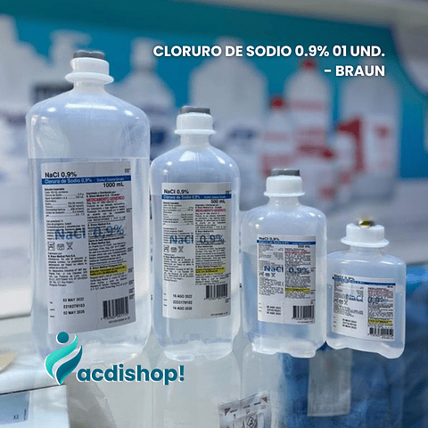 CLORURO DE SODIO 0.9% X 01 UND. - BRAUN