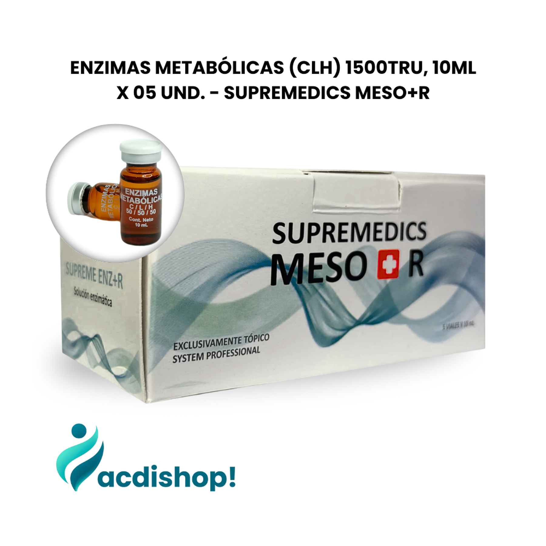 ENZIMAS METABÓLICAS (CLH) 1500TRU, 10ML X 05 UND. (CÓCTEL) - SUPREMEDICS 1