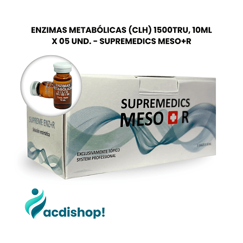 ENZIMAS METABÓLICAS (CLH) 1500TRU, 10ML X 05 UND. (CÓCTEL) - SUPREMEDICS