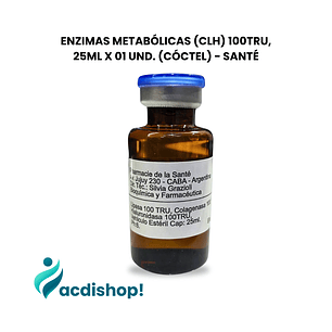 ENZIMAS METABÓLICAS (CLH) 100TRU, 25ML X 01 UND. (CÓCTEL) - SANTÉ