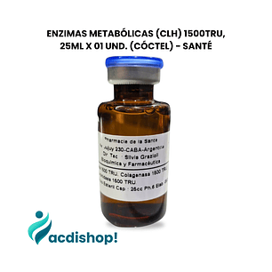ENZIMAS METABÓLICAS (CLH) 1500TRU, 25ML X 01 UND. (CÓCTEL) - SANTÉ