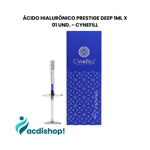 ÁCIDO HIALURÓNICO PRESTIGE DEEP 1ML X 01 UND. - CYNEFILL
