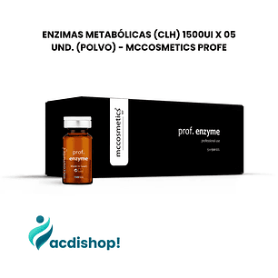 ENZIMAS METABÓLICAS (CLH) 1500UI X 05 UND. (POLVO) - MCCOSMETICS PROFE