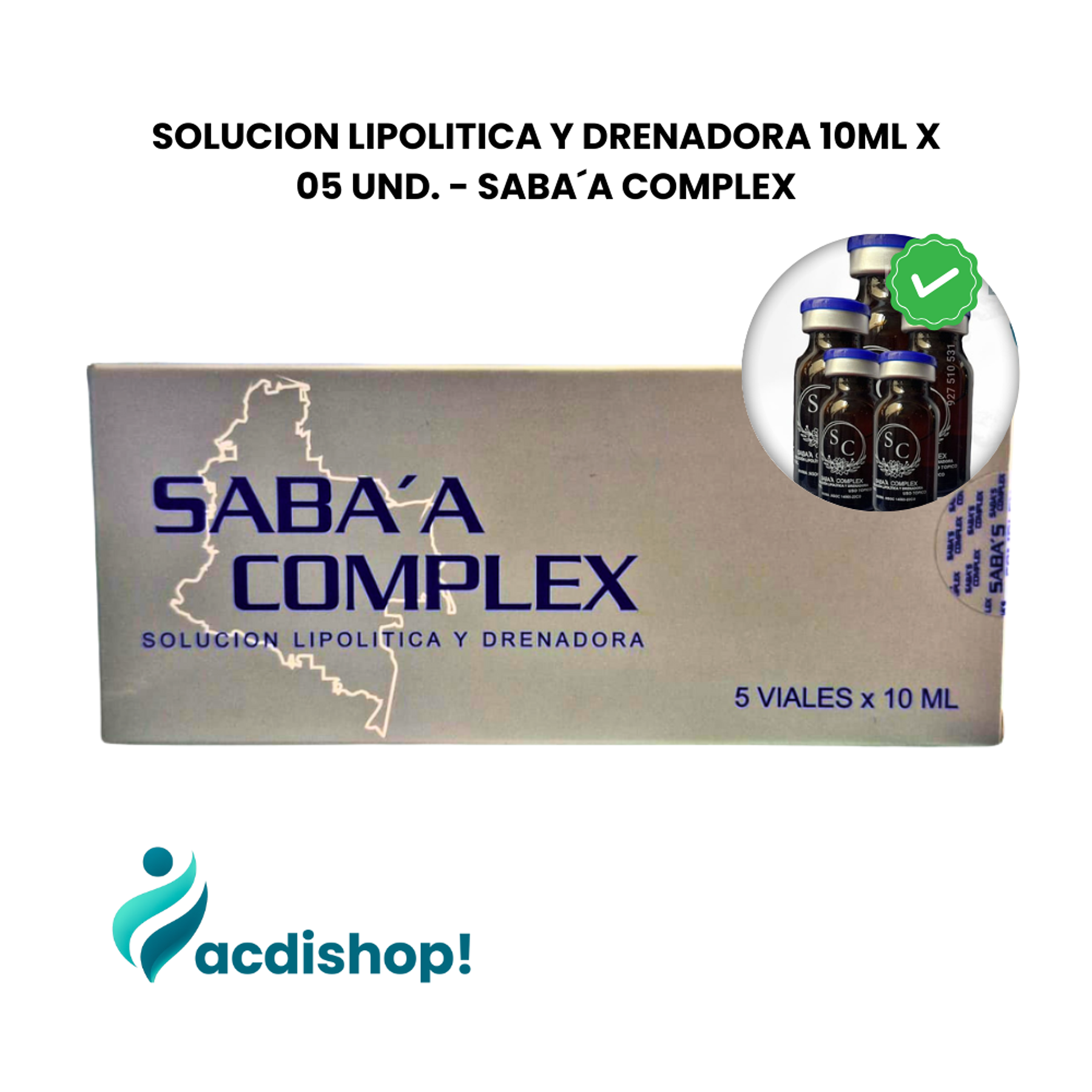 SOLUCION LIPOLITICA Y DRENADORA 10ML X 05 UND. - SABA´A COMPLEX 1