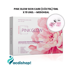 PINK GLOW SKIN CARE (CÓCTEL) 5ML X 10 UND. - MESOHEAL