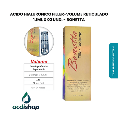 ÁCIDO HIALURÓNICO FILLER-VOLUME RETICULADO 1.1ML X 02 UND. - BONETTA