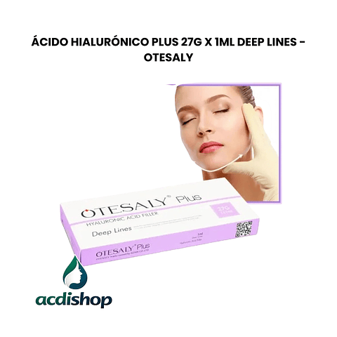 ÁCIDO HIALURÓNICO PLUS 27G X 1ML DEEP LINES - OTESALY