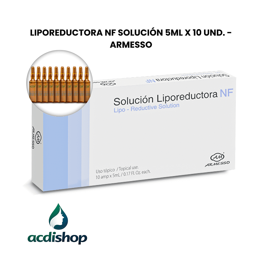 LIPOREDUCTORA SOLUCIÓN NF 5ML X 10 UND. - ARMESSO 1