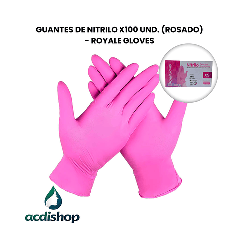 GUANTES DE NITRILO X100 UND. (ROSADO) - ROYALE GLOVES