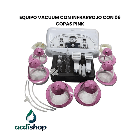 EQUIPO VACUUM CON INFRARROJO CON 06 COPAS PINK