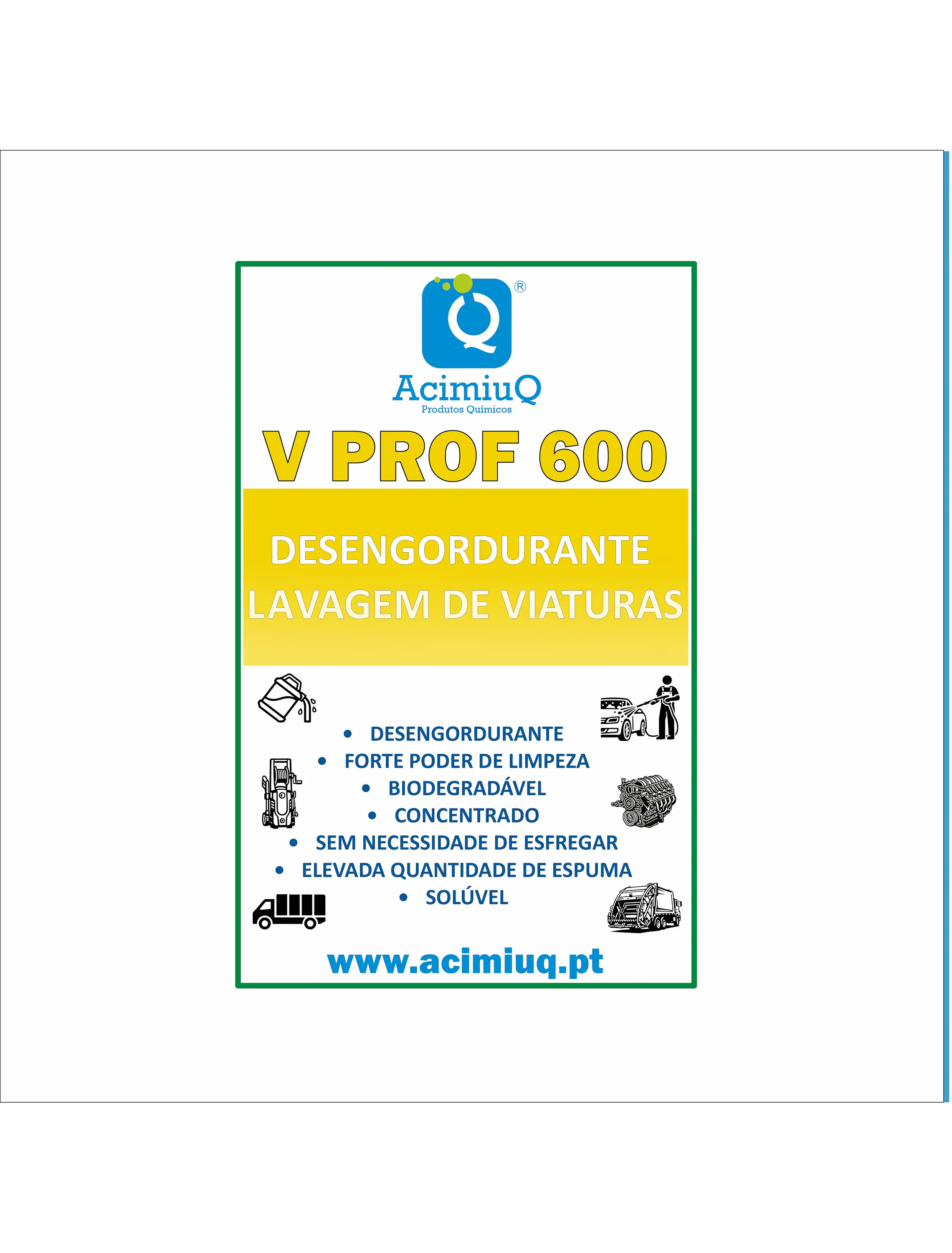 V PROF 600 - DESENGORDURANTE LAVAGEM DE VIATURAS  1