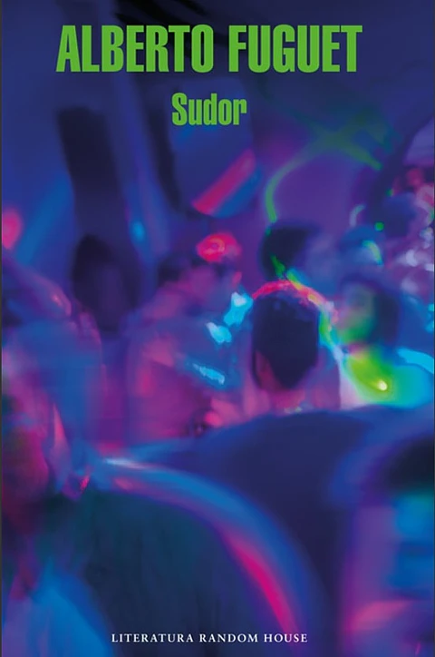 Sudor, Alberto Fuguet