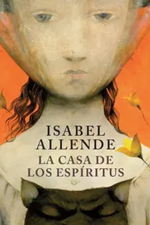 La casa de los espíritus, Isabel Allende