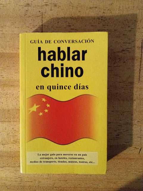 Hablar chino en quince días