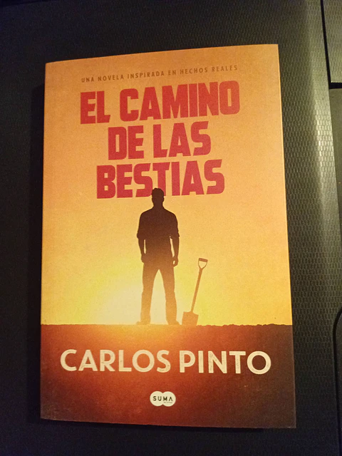 El camino de las bestias, Carlos Pinto