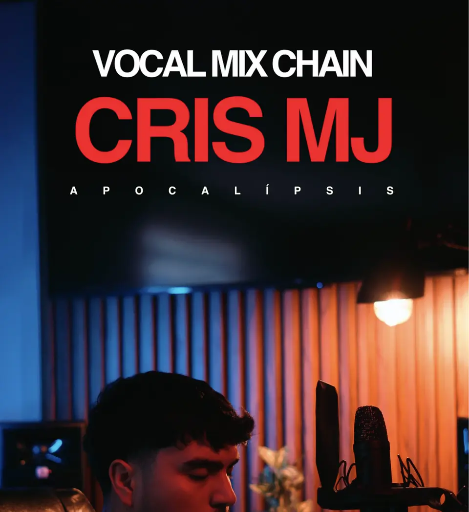 Vocal Mix Chain: CRIS MJ 1