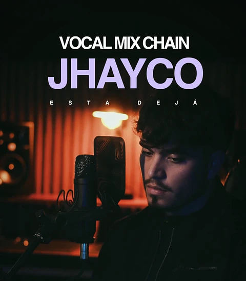 Vocal Mix Chain: JHAYCO