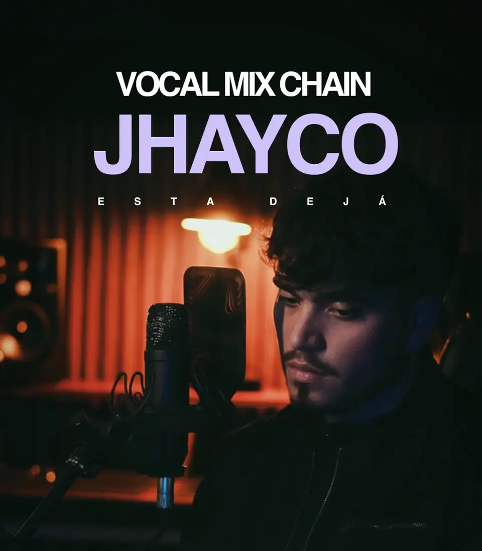 Vocal Mix Chain: JHAYCO 1
