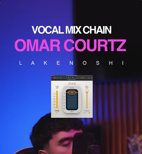 Vocal Mix Chain: OMAR COURTZ (Por Si Mañana No Estoy)