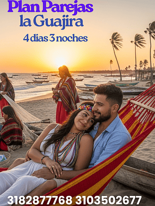 Plan parejas la Guajira Temporada media