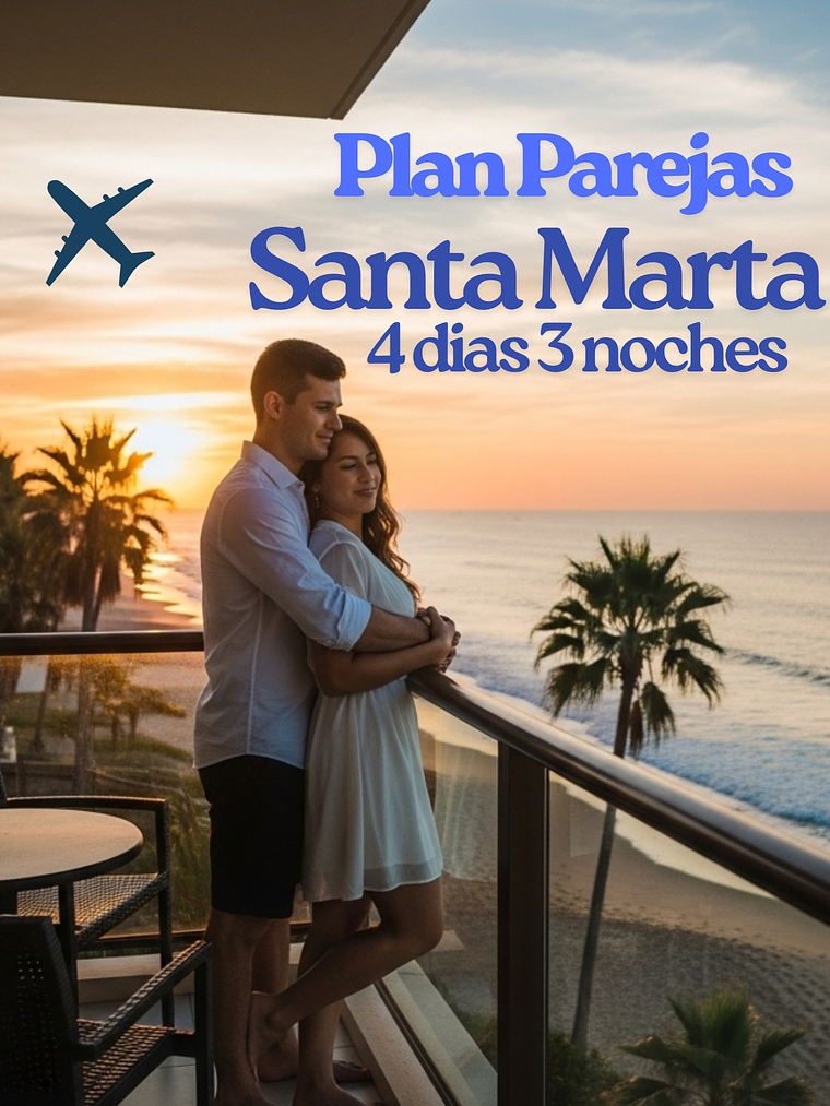 Santa Marta plan Parejas  temporada Baja  5