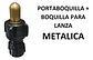 Portaboquilla Universal Royal Condor+boquilla Lanza Metalica - Miniatura 3
