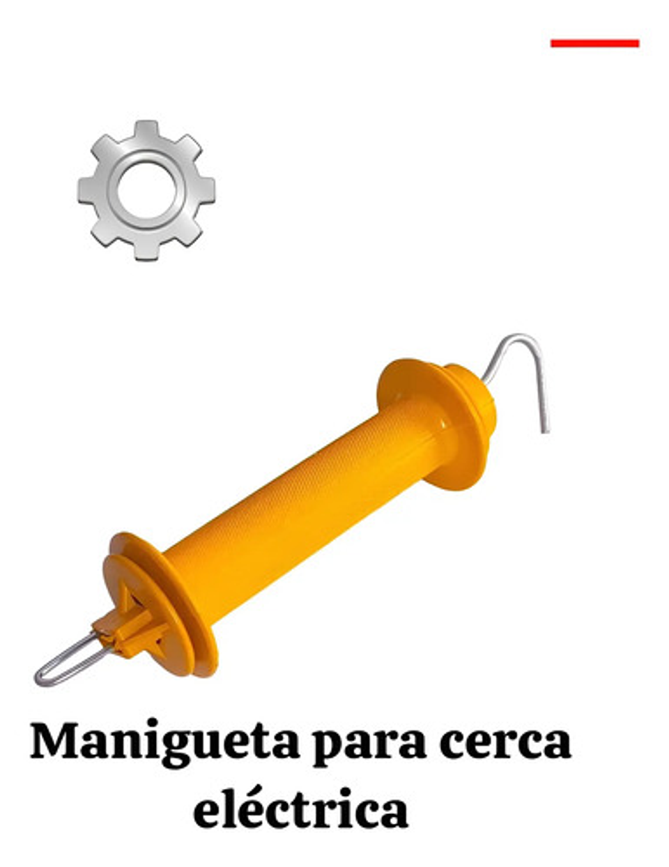 Manigueta-manija Cerca Eléctrica X Unidad 2