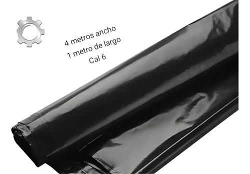 Plástico Negro 4 M Ancho X  1 Metro De Largo Cal 6 2