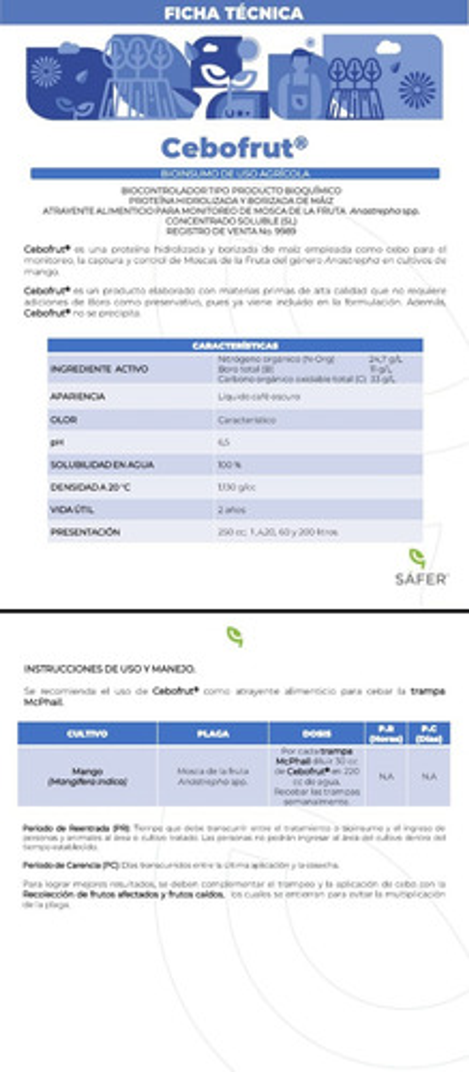 Cebofrut X  Proteína Hidrolizada Para Mosca X Litro 2