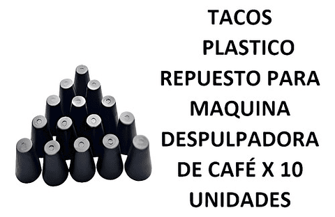 Taco Plástico Repuesto Para Despulpadora De Café X 10 Unidad