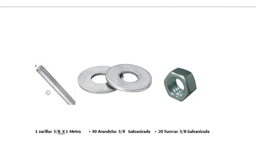 Varilla Roscada 3/8 X 1 Metro +40 Tuercas +20 Arandelas Zinc 3