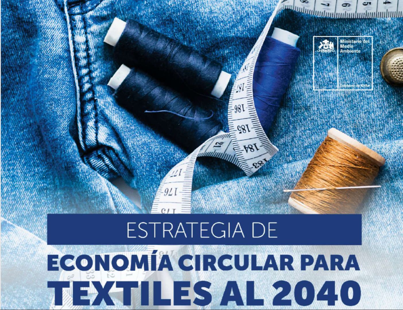 Estrategia de Economía Circular Textil al 2040: qué es y por qué importa para Chile