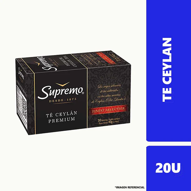 TÉ SUPREMO CEYLAN PREMIUM 20 BOLSAS.