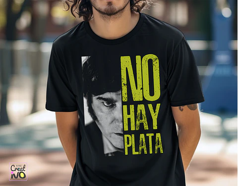 Camiseta NO HAY PLATA 