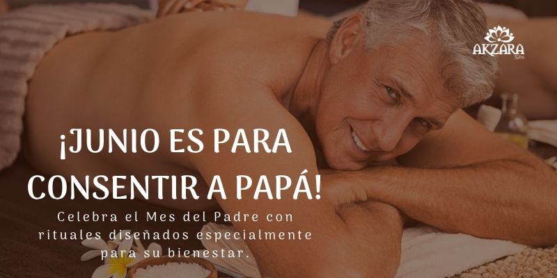 Regalos para el Día del Padre: Spa en Medellín | Akzara