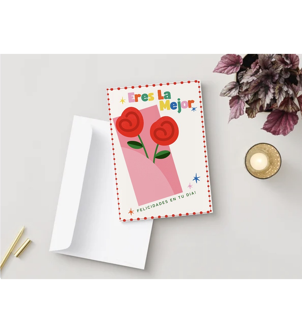 TARJETA DE SALUDO ERES LA MEJOR 