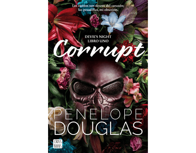 Corrupt - Penelope Douglas