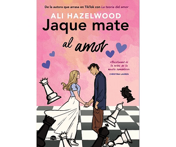 Jaque mate al amor - Ali Hazelwood, 